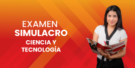 Examen Simulacro N° 08 - Ciencia y Tecnología