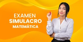 Examen Simulacro N° 07 - Matemática