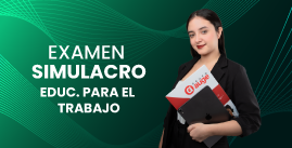 Examen Simulacro N° 08 - Educación para el Trabajo