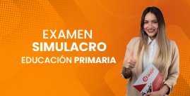 Examen Simulacro N° 06 - Educación Primaria