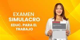 Examen Simulacro Ascenso N° 01 - Educación para el trabajo