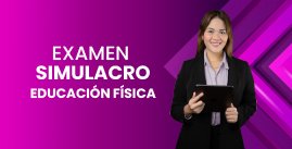 Examen Simulacro N° 03 - Educación Física